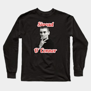 Sinead O'Connor Long Sleeve T-Shirt